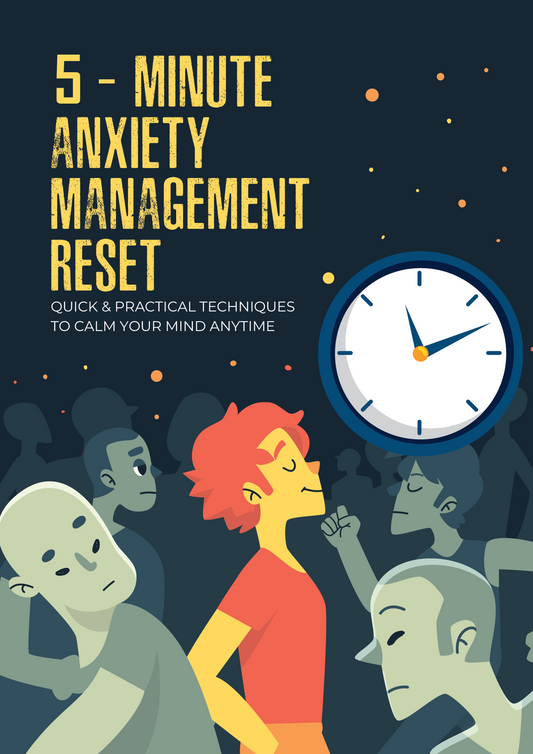 5 Minute Anxiety Reset